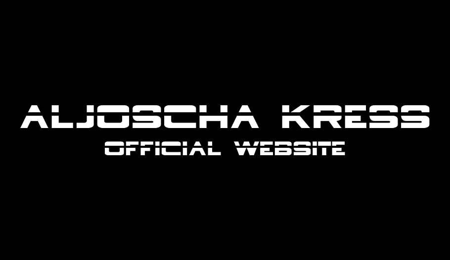 Official Website - ALJOSCHA KRESS - www.aljoschakress.info - www.andreasnitschmann.com